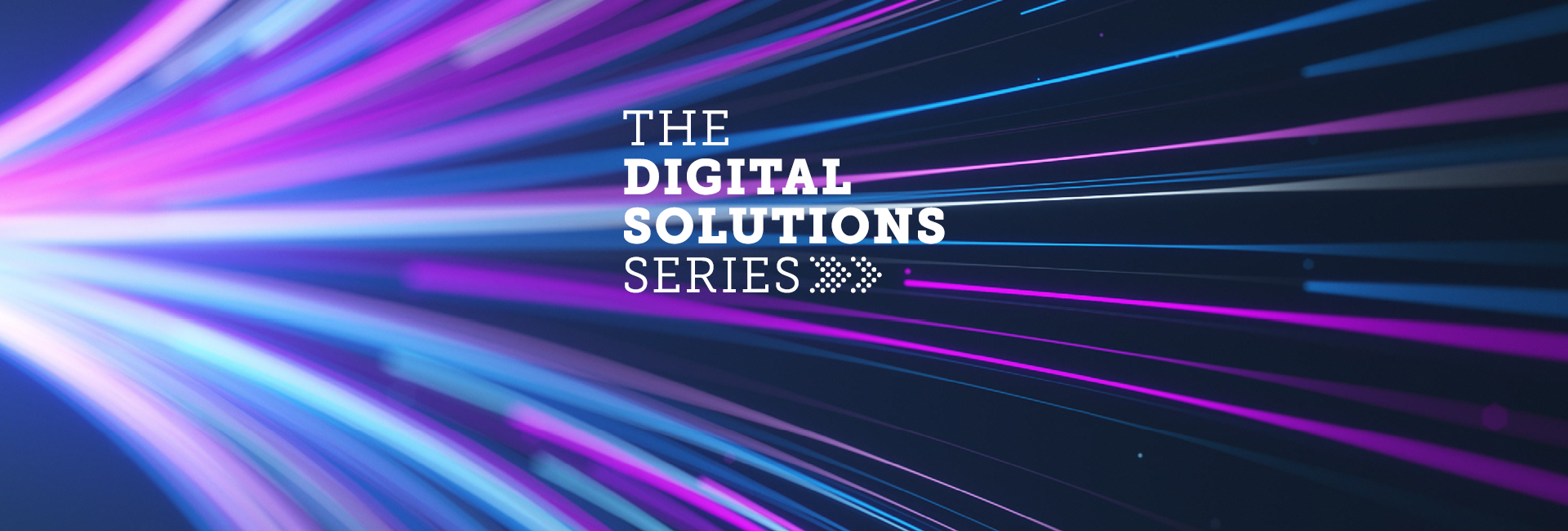 The Digital Solutions Series