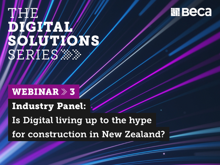 Is Digital Living up to the hype for construction in New Zealand?
